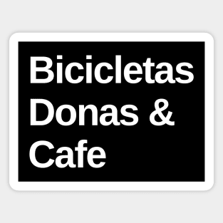 Bicicletas, Donas & Cafe Playera para Ciclista, Playeras para Ciclstas, Regalos para Ciclista, Playera de Ciclismo, Humor de Ciclistas Magnet